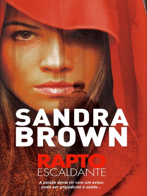 Title details for Rapto Escaldante by Sandra Brown - Available